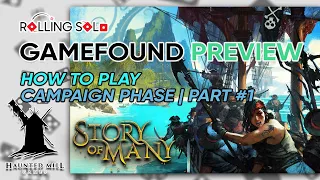 Story of Many | GameFound Preview | How To Play | Campaign Phase