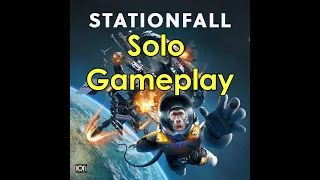 Stationfall solo gameplay, TTS