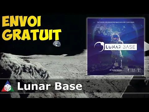 Lunar Base - Règles du jeu... ET CADEAU POUR TOUT LE MONDE!
