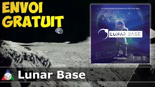 Lunar Base - Règles du jeu... ET CADEAU POUR TOUT LE MONDE!