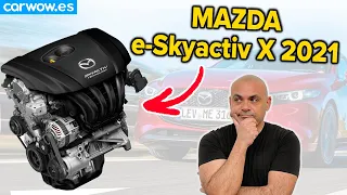 ¿POR QUÉ LO HAN CAMBIADO? ASÍ VA EL NUEVO MOTOR e-Skyactiv X DE MAZDA (2021)