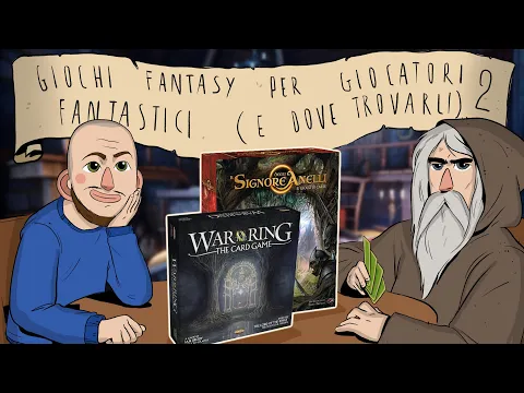 Giochi fantasy per giocatori fantastici (e dove trovarli) pt. 2 - Anello VS Anello