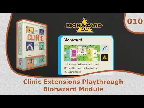 Biohazard Module Playthrough | 10 | Clinic Deluxe Edition Extension Playthrough