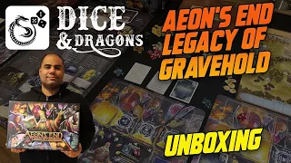 Dice and Dragons - Aeon's End Legacy of Gravehold All - In Unboxing