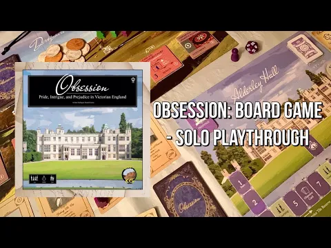 Obsession: Board Game - Solo Playthrough