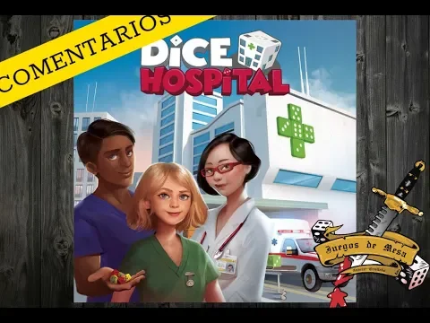 Dice Hospital - Juego de Mesa [Comentarios]