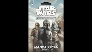 Dad vs Daughter - Star Wars: The Deckbuilding Game - Mandalorian Faction Pack