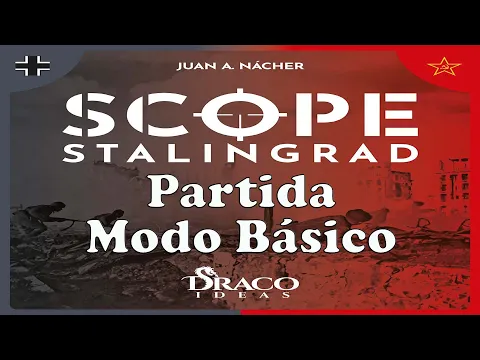 Scope Stanlingrad #3 | Partida