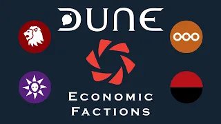 Economic Factions in Classic Dune