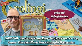 CAROLINGI - Brettspiel um Kaiser Karls Erbe - Sea Cove Games - Detaillierte Betrachtung Holzmarker