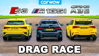 Audi S3 v BMW M135i v AMG A35 - DRAG RACE