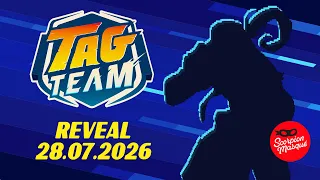 Tag Team 3 | Teaser | Reveal July 28