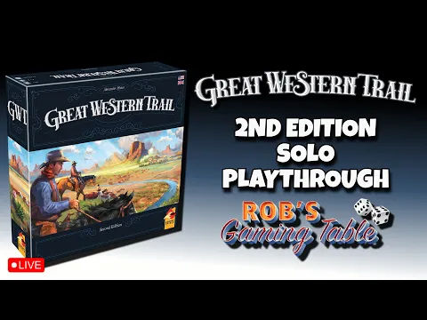 Great Western Trail: Second Edition Solo Playthrough