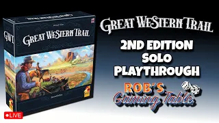 Great Western Trail: Second Edition Solo Playthrough