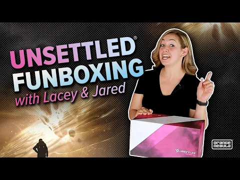 Unsettled® Unboxing