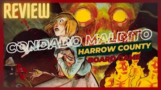 Harrow County (Condado Maldito) - Review do jogo de tabuleiro !