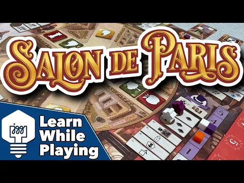 Salon de Paris - Learn While Playing