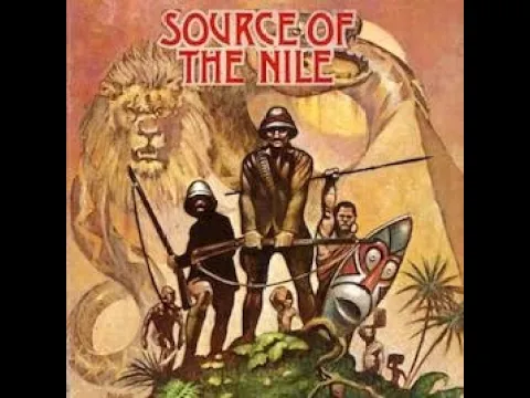 Source of The Nile (Missionary Part 1 of ???)