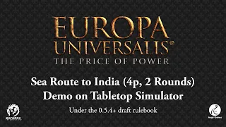 Sea Route to India (4p, 2 Rounds) | Europa Universalis: The Price of Power