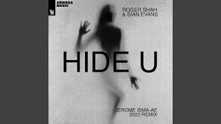 Hide U (Jerome Isma-Ae 2022 Remix)