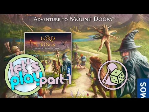 Let's play The Lord of the Rings: Adventure to Mount Doom - Part 1