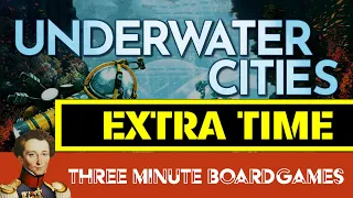 Underwater cities extra time