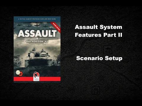 Assault System Features Part II