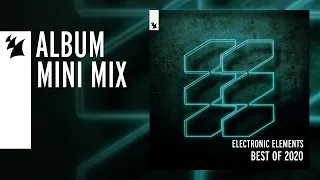Armada Electronic Elements - Best Of 2020 [OUT NOW]