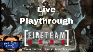 Fire Team Zero Mission 2 and 3 Playthough with Colin (Hit and Miss)
