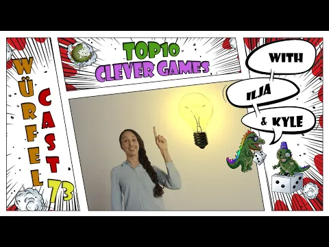 Würfel Cast - Episode 73 - TOP10 Clever Games