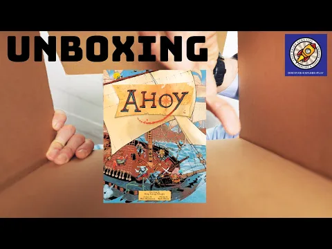 Ahoy Unboxing