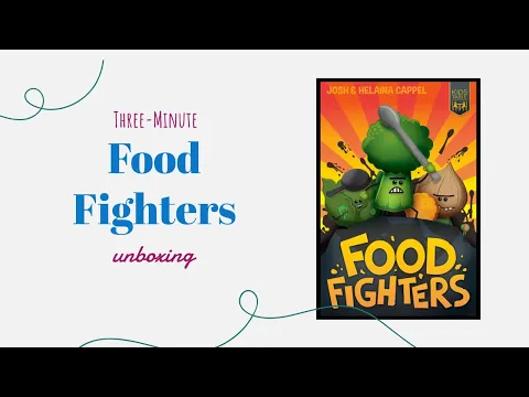 Foodfighters - 3-Minute Unboxing