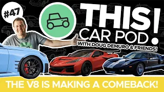 The V8 Engines Replacing EV Motors! A $20,000 BMW Option, Doug's Cheap Dream Car! THIS CAR POD! EP47