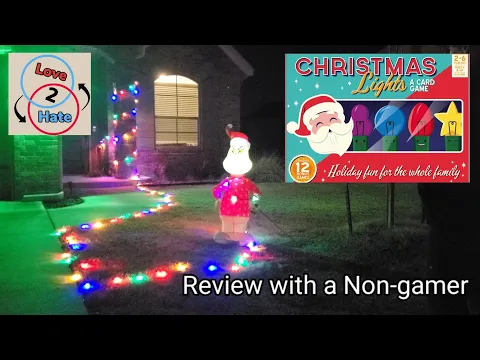 Christmas Lights - Review with a Non-gamer