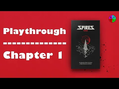 Spire's End Playthrough - Chapter One