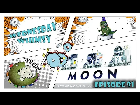 Wednesday Whimsy - Episode 91 - Moon