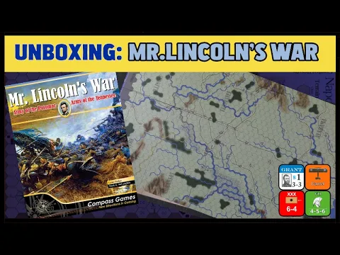 Mr Lincolns War Unboxing