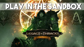 Legacy of Thracks: The Awakening - A Fantasy Sandbox Playground