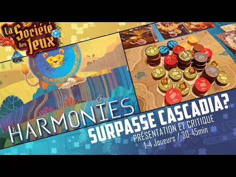 HARMONIES - Meilleur que Cascadia ?