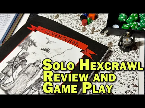 The Adventurer: Solo Hexcrawl Review and Game Play