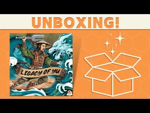 Legacy of Yu - Unboxing!