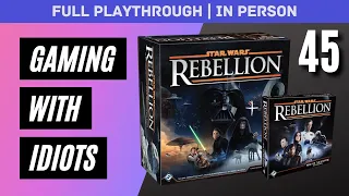Simply Outplayed | Star Wars: Rebellion + RotE | Full Playthrough | In Person | #45