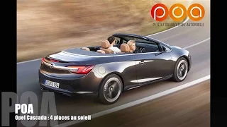 Opel Cascada : 4 places au soleil - Essai
