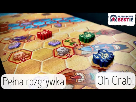 Planszowe Bestie #314 - Oh Crab! (prototyp) - Pełna rozgrywka - 09.01.2024