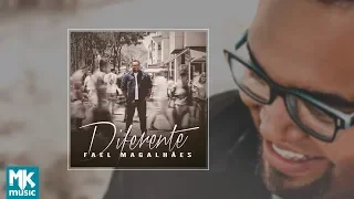 Fael Magalhães - Preview Exclusivo do Álbum Diferente - JULHO 2018