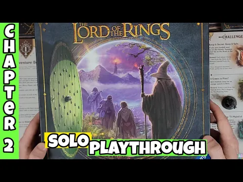 Ch. 2 Solo Playthrough of The Lord of The Rings Adventure Book Game @RavensburgerAG| Love 2 Hate