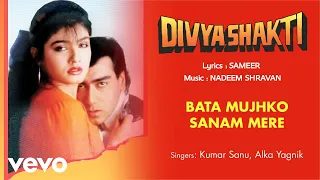 Bata Mujhko Sanam - Divya Shakti | Ajay Devgn | Raveena Tandon | Kumar Sanu |Alka Yagnik