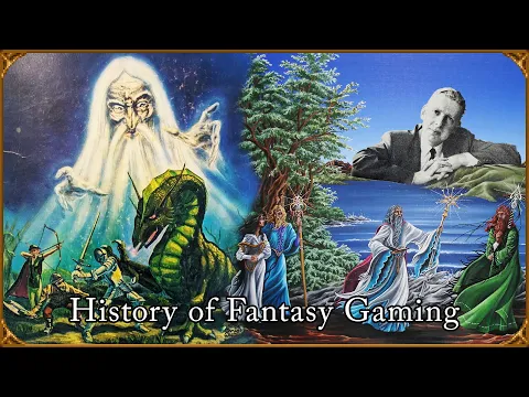 The History of Fantasy Gaming