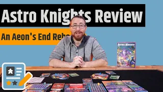 Astro Knights Review - What If Aeon's End Were Reimagined?