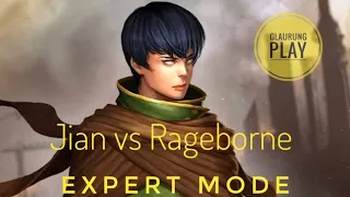 Jian vs Rageborne Hard mode